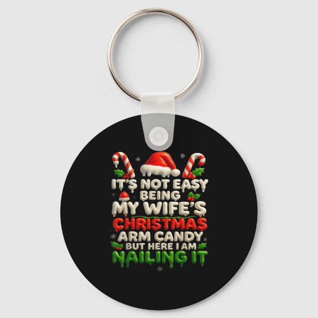 Funny Christmas Arm Candy Husband Holiday Couple H Keychain (Front)