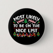 Funny Christmas Badges Nice List Quote