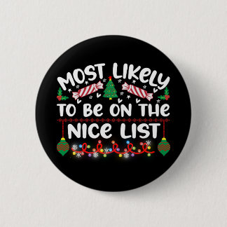 Funny Christmas Badges Nice List Quote Button