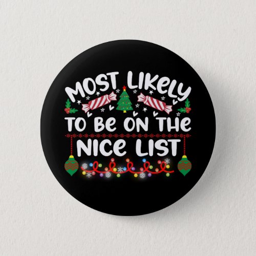 Funny Christmas Badges Nice List Quote Button