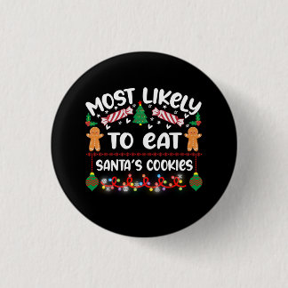 Funny Christmas Badges Santas Cookies Quote Button