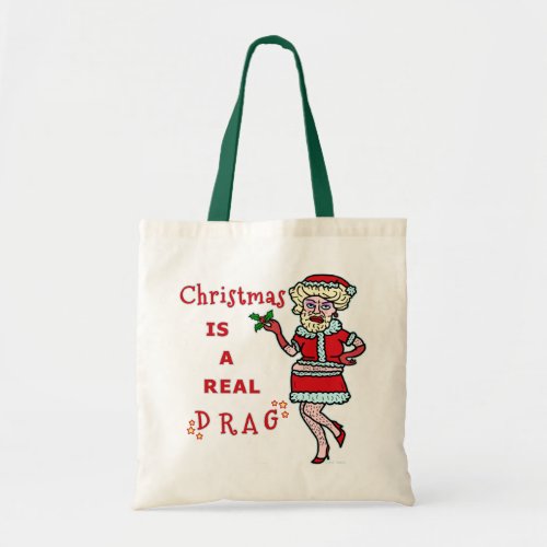 Funny Christmas Bah Humbug Santa in Drag Tote Bag