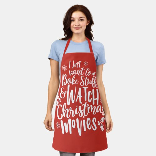 Funny Christmas Baking Watch Movies Quote Design Apron