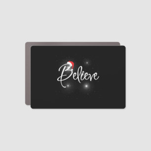 Funny Christmas Believe Quotes Car Magnet