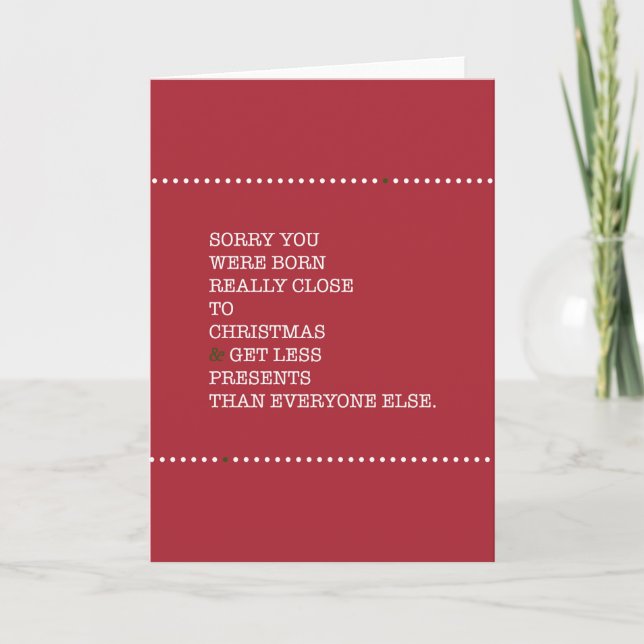 Funny Christmas Birthday Holiday Card (Front)