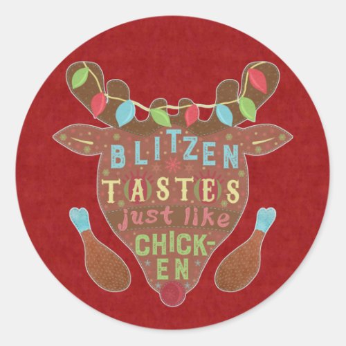 Funny Christmas Blitzen Chicken Reindeer Humor Classic Round Sticker