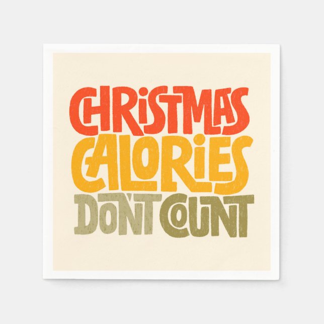 Funny Christmas Calories Don’t Count Design Napkins (Front)
