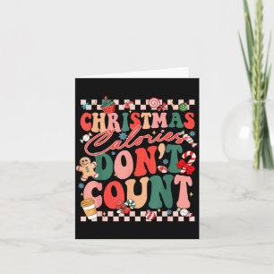 Funny Christmas Calories Don't Count Xmas Cookie Card