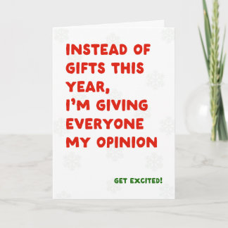 Funny Christmas Card Instead of Gifts My Opinion