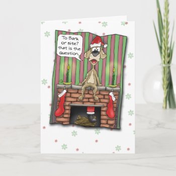 Funny Christmas Cards: Guard Dog On Duty Holiday Card by humorzonecards at Zazzle