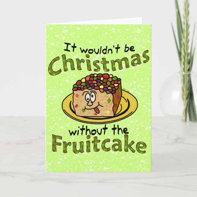Funny Christmas Cartoon Fruitcake Holiday Card (Front)