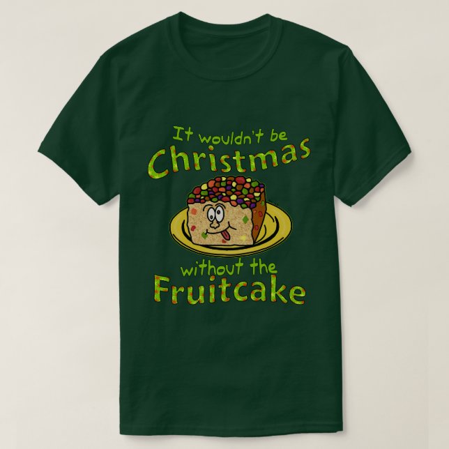 Funny Christmas Cartoon Fruitcake Humor v2 T-Shirt (Design Front)