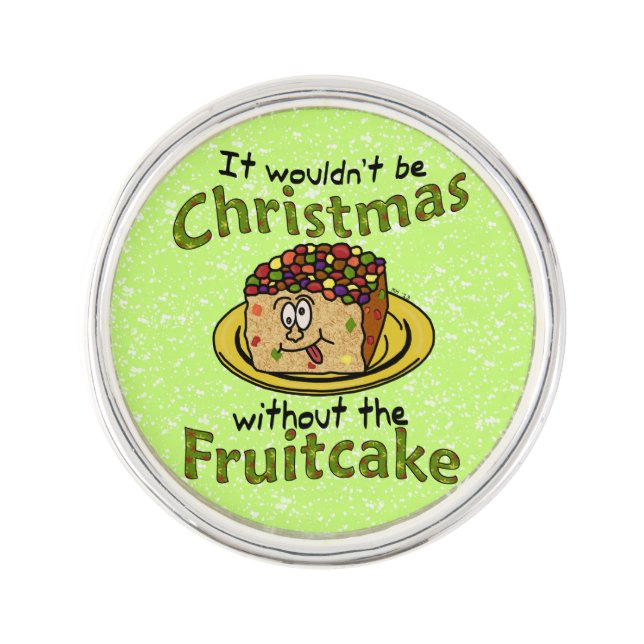 Funny Christmas Cartoon Fruitcake Pin (Front)