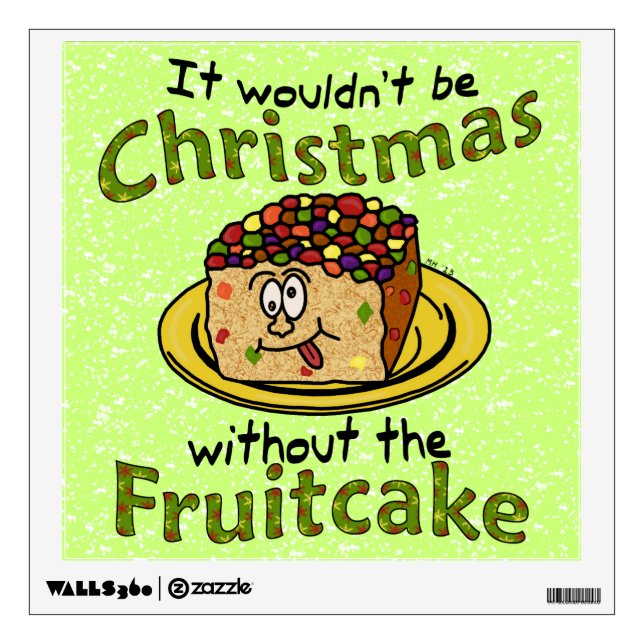 Funny Christmas Cartoon Fruitcake Wall Decal (Front)