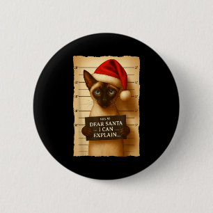Funny Christmas Cat- Cute Siamese Santa Hat Tee  Button