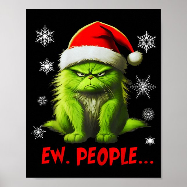 Funny Christmas Cat Ew People Meowy Cat Lovers Men Poster (Front)