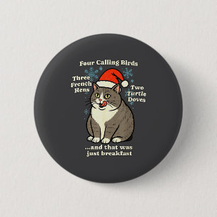 Funny Christmas Cat Meme Caroling Holiday Santa Ha Button