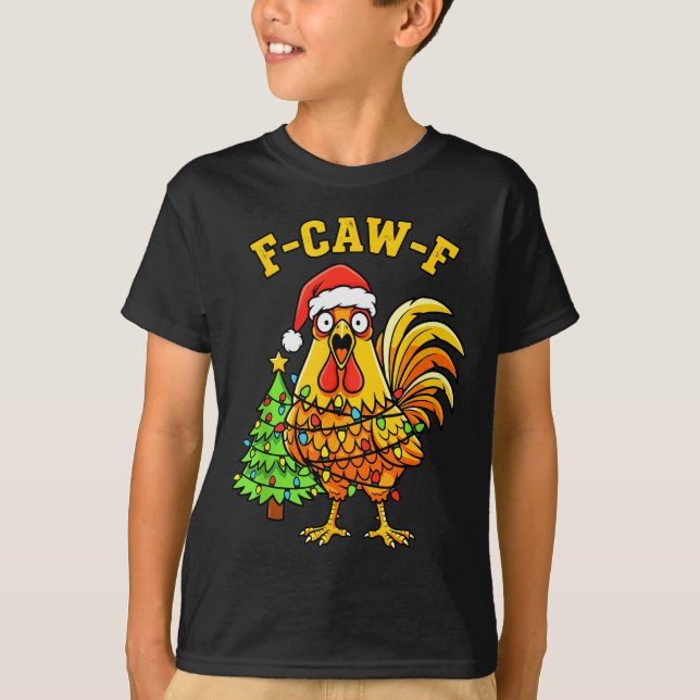 Funny Christmas Chicken Lights Santa Hat F-caw-f  T-Shirt (Front)