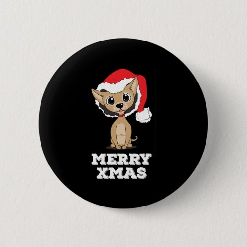 Funny Christmas Chihuahua product _ perfect Button