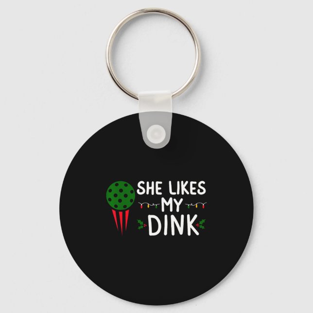 Funny Christmas Ckleball She Likes My Drink Outfit Keychain (Front)