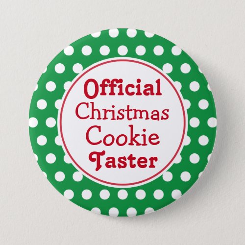 Funny Christmas Cookie Taster Pin Button