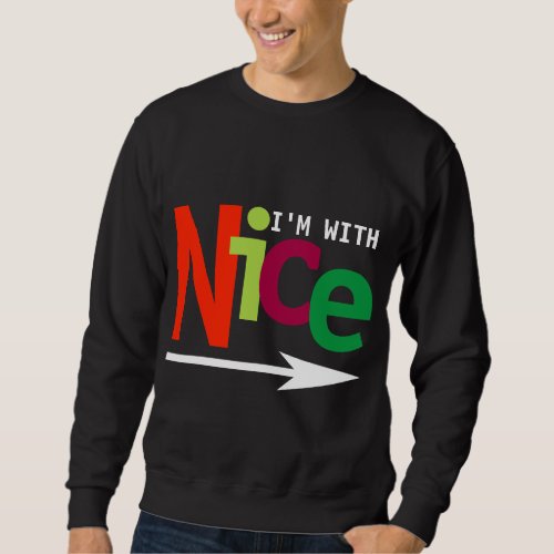 Funny Christmas Couple Matching Naughty  Nice 2 Sweatshirt