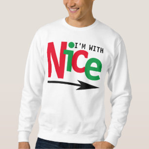Funny Christmas Couple Matching Naughty & Nice #2 Sweatshirt