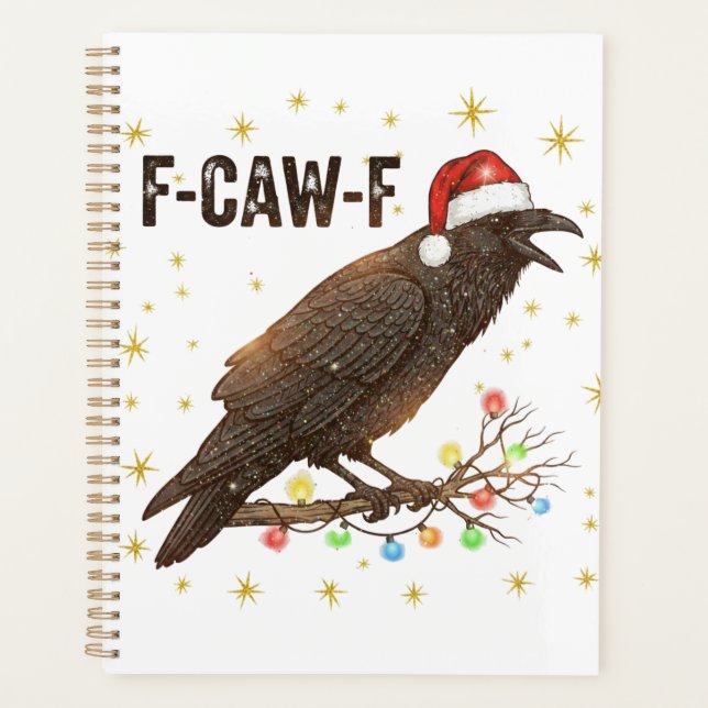 Funny Christmas Crow Raven F-CAW- F Planner (Front)