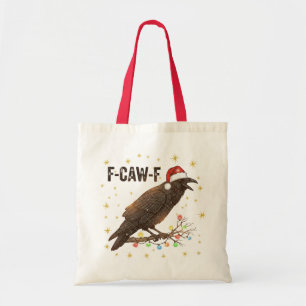 Funny Christmas Crow Raven F-CAW- F Tote Bag