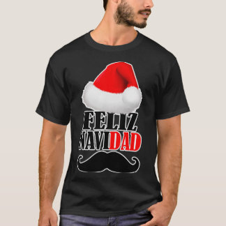 Funny Christmas Dad Mustache Feliz T-Shirt