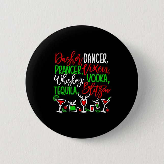 Funny Christmas Dasher Dancer Prancer Vixen Whiske Button (Front)