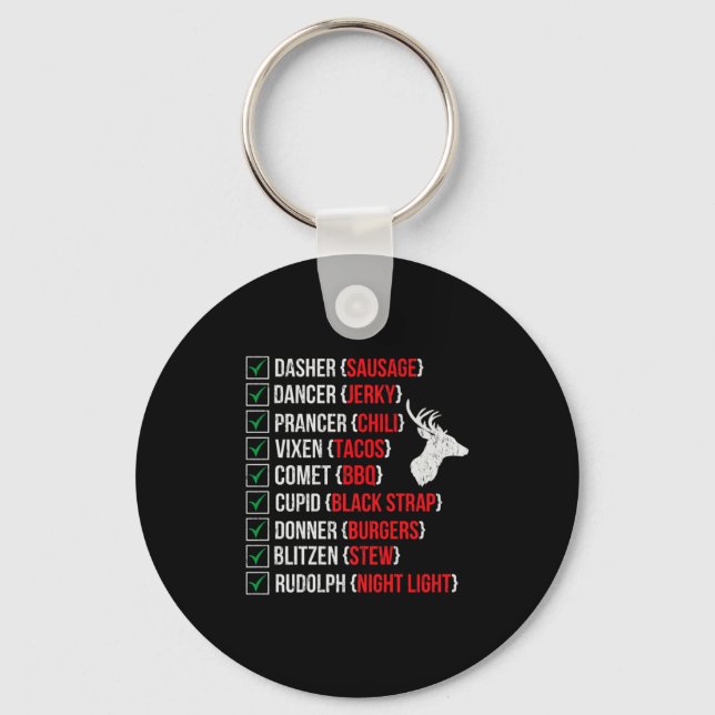 Funny Christmas Deer Hunters Santas Reindeer Meat  Keychain (Front)