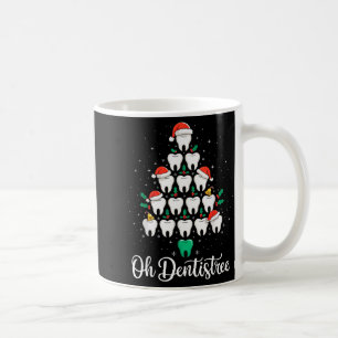 Funny Christmas Dentist Xmas Dental Oh Dentistree Coffee Mug