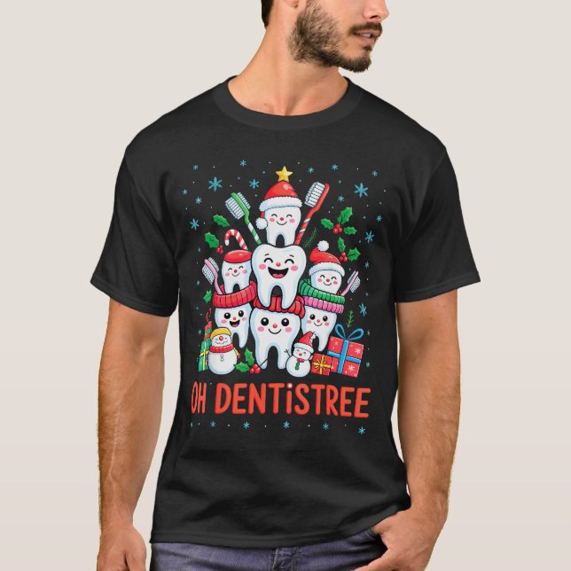 Funny Christmas Dentist Xmas Dental Oh Dentistree  T-Shirt (Front)