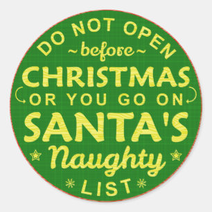 Funny Christmas Do Not Open Santa's Naughty List Classic Round Sticker