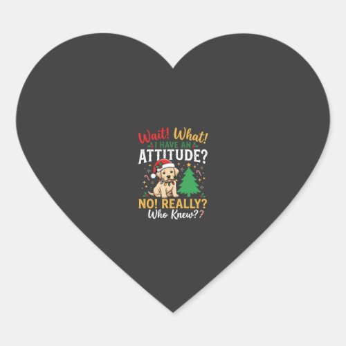 Funny Christmas Dog Attitude Holiday Heart Sticker