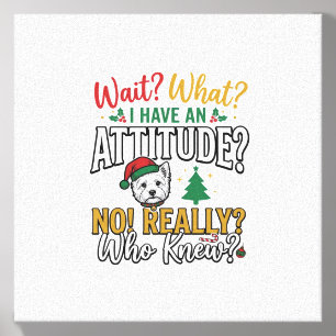 Funny Christmas Dog Attitude Quote Vintage Shirt D Canvas Photo Tile