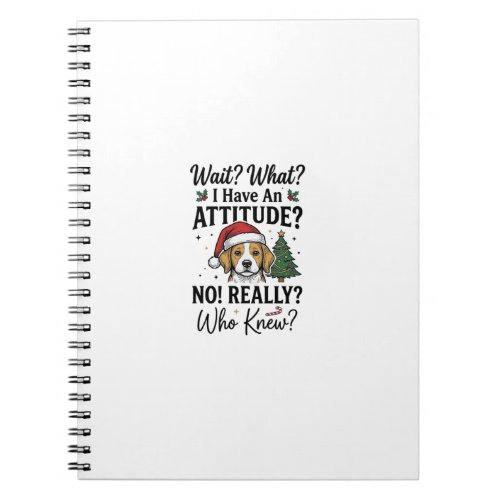 Funny Christmas Dog Attitude Vintage Engraving Shi Notebook