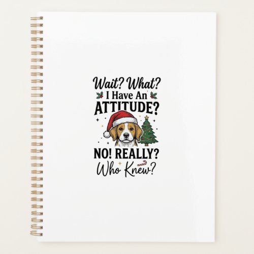 Funny Christmas Dog Attitude Vintage Engraving Shi Planner