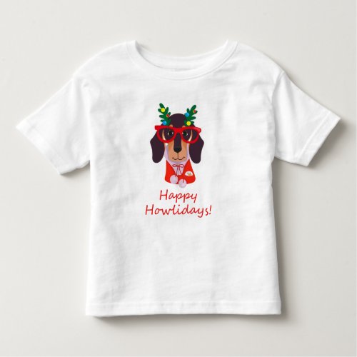 Funny Christmas Dog Howlidays Doxie Dachshund Cute Toddler T_shirt