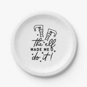 Funny Christmas Elf made me Do it Funny Retro Cool Paper Plates
