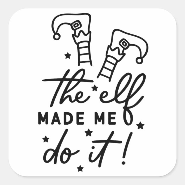 Funny Christmas Elf made me Do it Funny Retro Cool Square Sticker (Front)