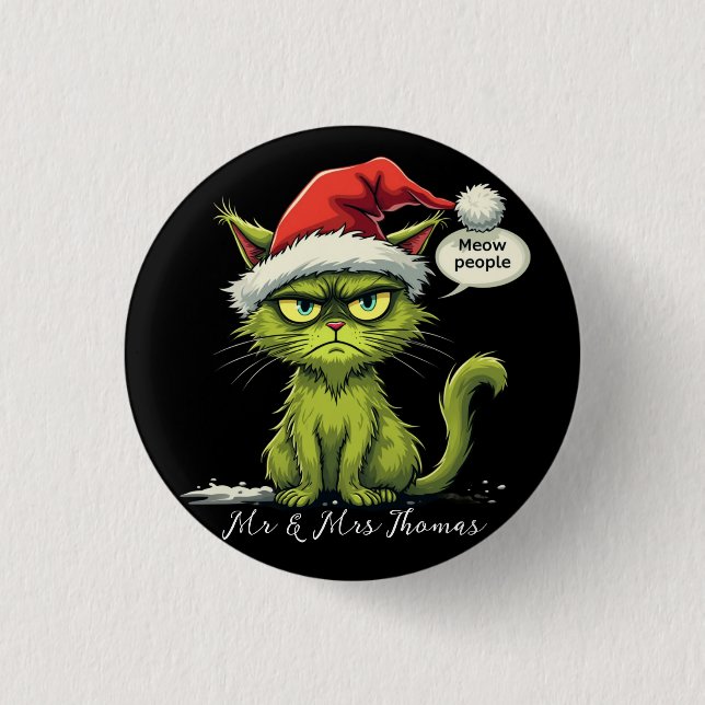  Funny Christmas "Ew People" Meowy Cat Lovers  Button (Front)
