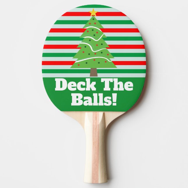 Funny Christmas Family Fun Deck The Balls Ping Pong Paddle (Front)