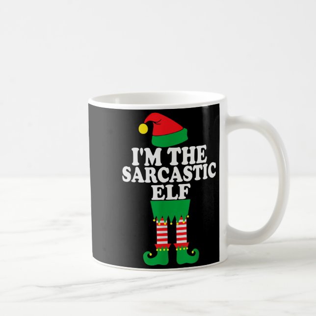 Funny Christmas Family I'm The Sarcastic Elf  Coffee Mug (Right)