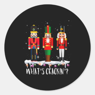 Funny Christmas Family Whats Crackin_ Nutcracker - Classic Round Sticker