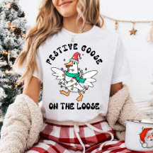 Funny Christmas Festive Goose on the Loose