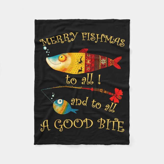 Funny Christmas Fisherman's Merry Fishmas To All F Fleece Blanket (Front)