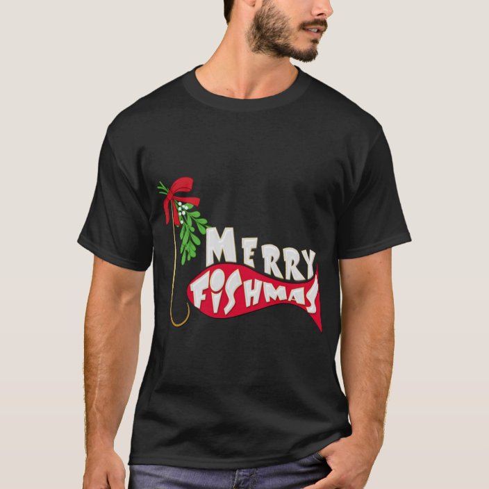 Funny Christmas Fishing Merry Fishmas T Shirt Zazzle Com