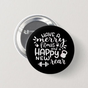 Funny Christmas Fitness Sarcastic Gym Holiday Gift Button